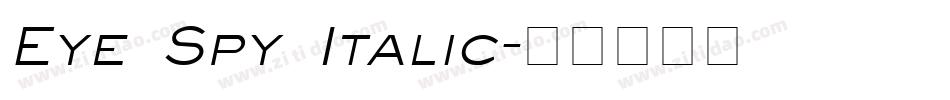Eye Spy Italic字体转换